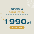 SZKOŁA PASJI I WIZJI - W RATACH